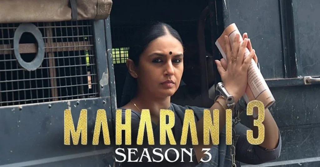 Maharani Season 3 Release Date, Maharani Season 3, Maharani Season 3 cast, Maharani Season 3 trailer, Maharani Season 3 story, Maharani Season 3 web series,