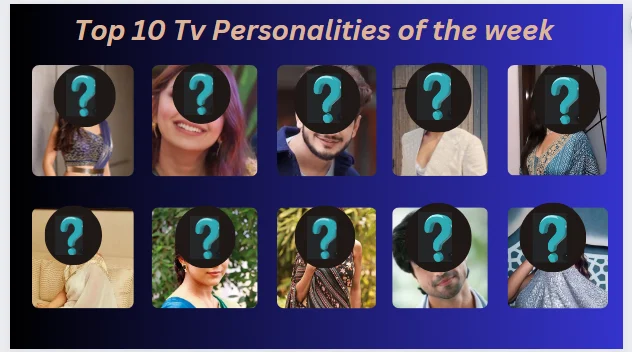 Top 10 TV Personalities of the week